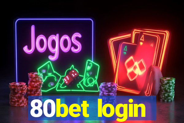 80bet login